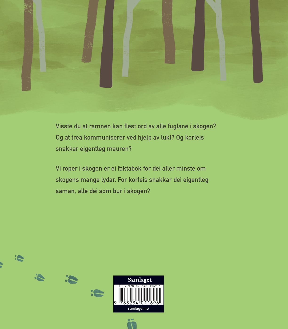 Vi roper i skogen