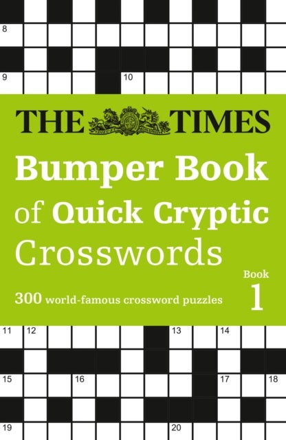 The Times Bumper Book of Quick Cryptic Crosswords book 1 - 300 World-Famous Crossword Puzzles