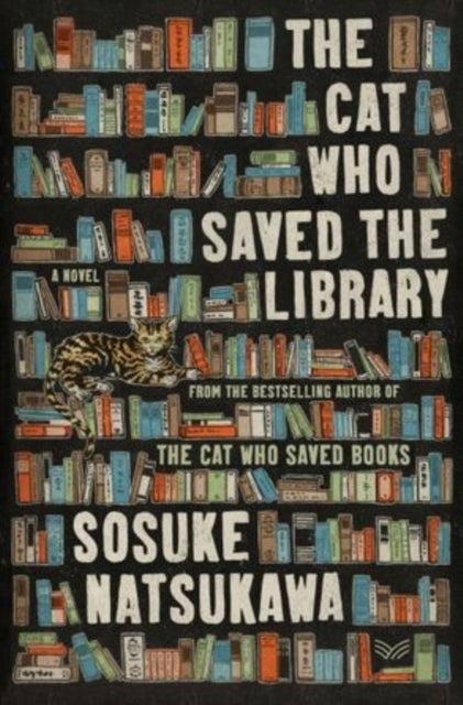 Cat Who Saved the Library - A Novel