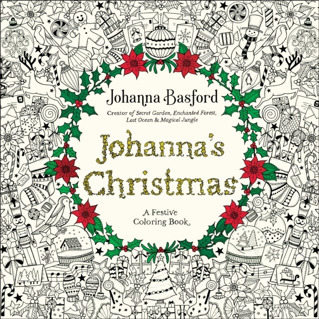 Johanna's Christmas - A Festive Coloring Book for Adults