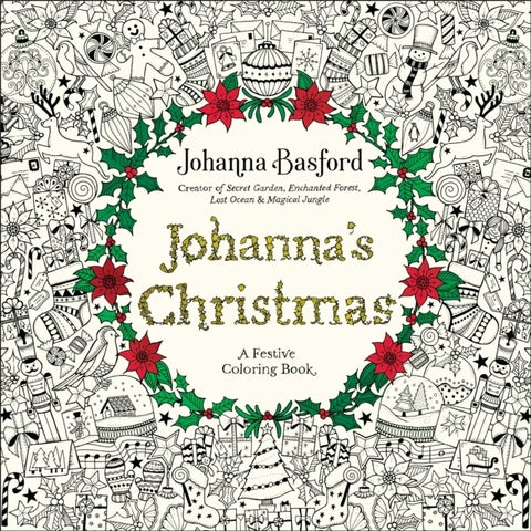 Johanna's Christmas - A Festive Coloring Book for Adults