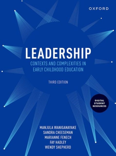 Leadership - Contexts and Complexities in Early Childhood Education