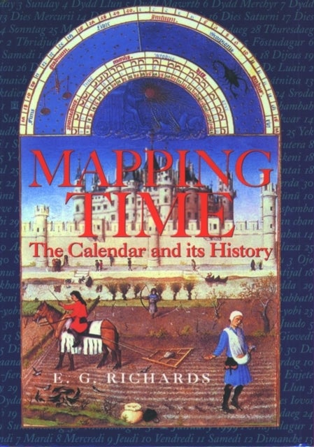 Mapping Time - The Calendar and its History