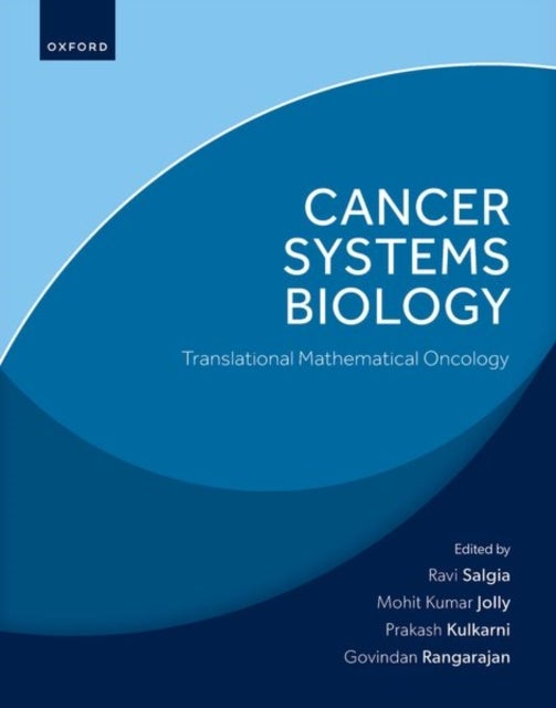 Cancer Systems Biology - Translational Mathematical Oncology