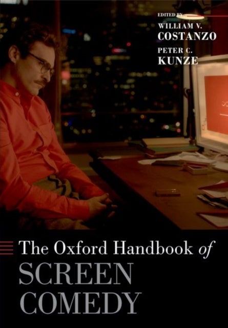 The Oxford Handbook of Screen Comedy