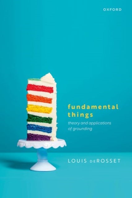 Fundamental Things - Theory and Applications of Grounding