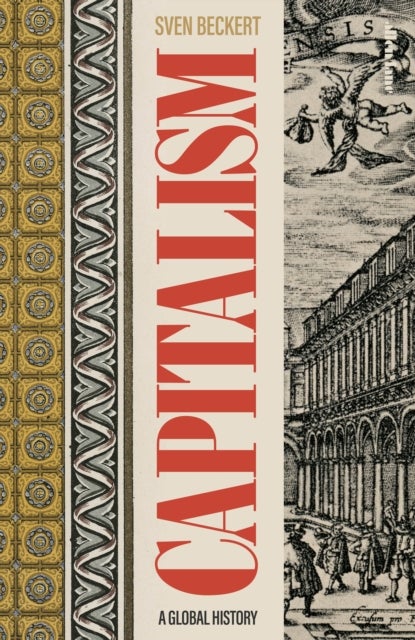 Capitalism - A Global History