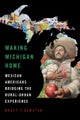 Making Michigan Home