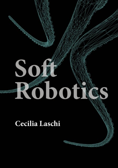 Soft Robotics