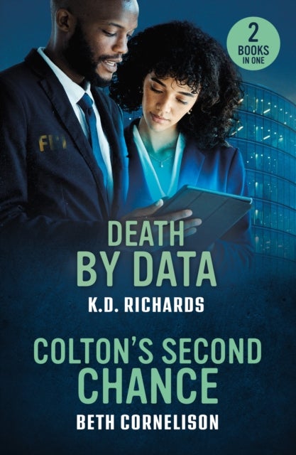 Death By Data / Colton's Second Chance - Death by Data (Guardians of Justice) / Colton's Second Chance (the Coltons of Alaska)