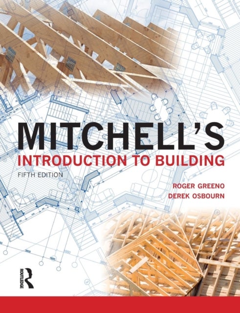 Mitchell''s Introduction to Building