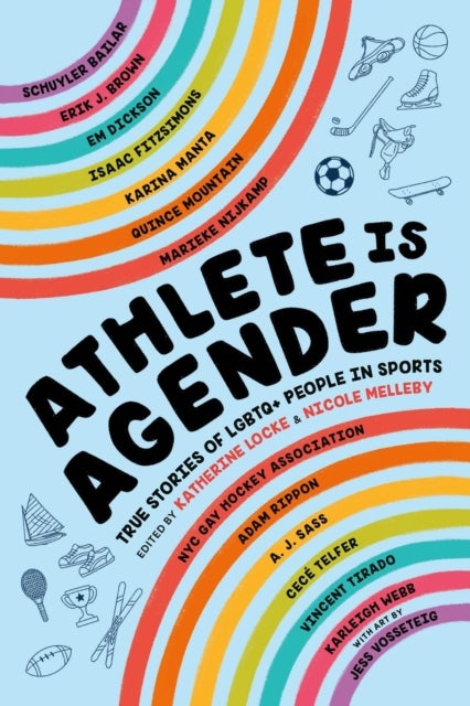 Athlete Is Agender - True Stories of LGBTQ+ People in Sports