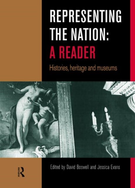 Representing the Nation - Histories, Heritage, Museums