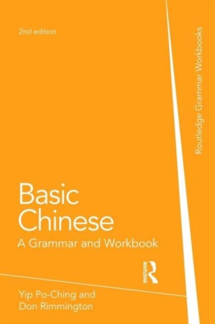 Basic Chinese - A Grammar and Workbook