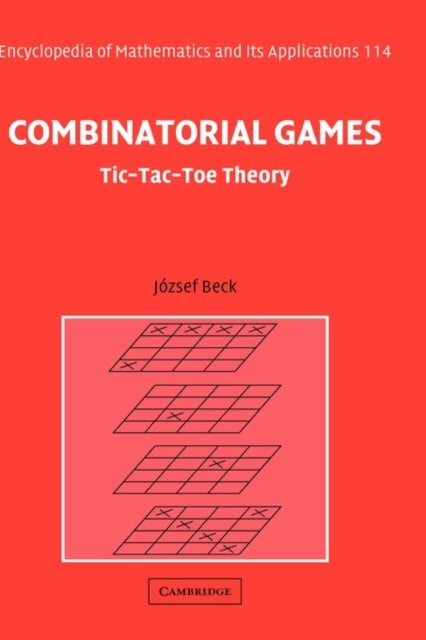 Combinatorial Games - Tic-Tac-Toe Theory