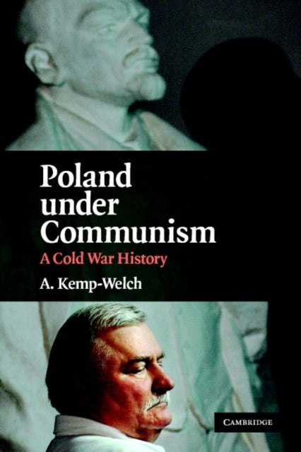 Poland Under Communism - A Cold War History