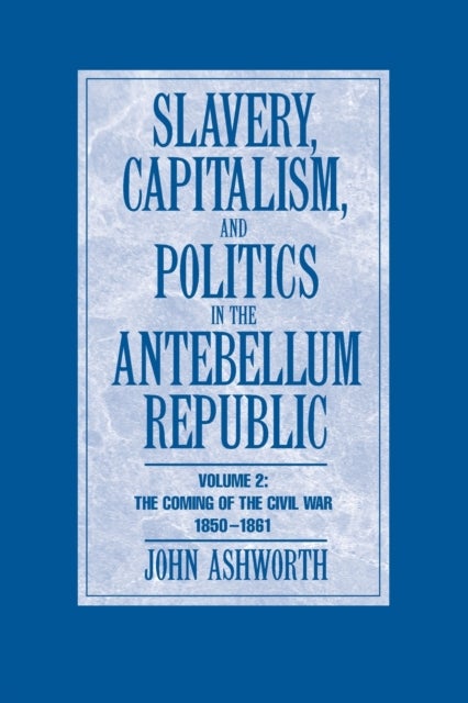Slavery Capit Pol Antebellum Rep v2