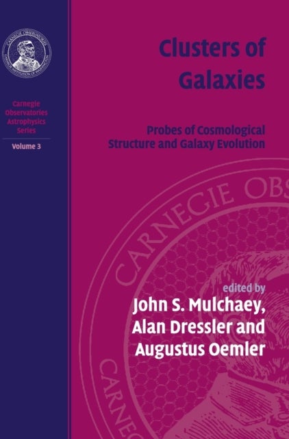 Clusters of Galaxies v3 - Probes of Cosmological Structure and Galaxy