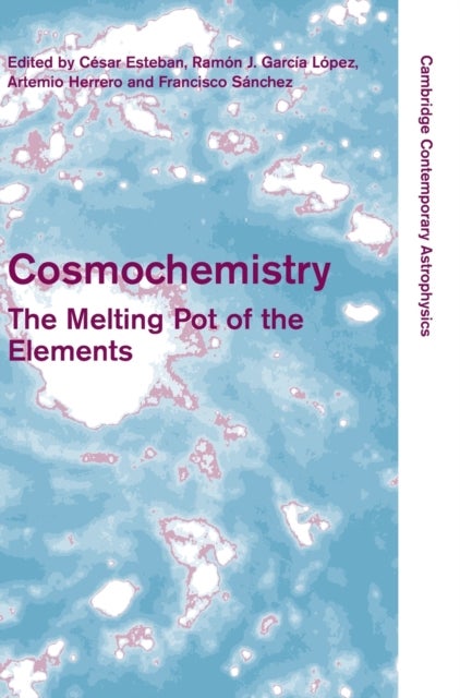 Cosmochemistry - The Melting Pot of the Elements