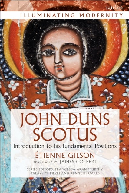 John Duns Scotus - Introduction to His Fundamental Positions