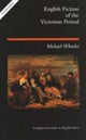 English Fiction of the Victorian Period 1830-1890