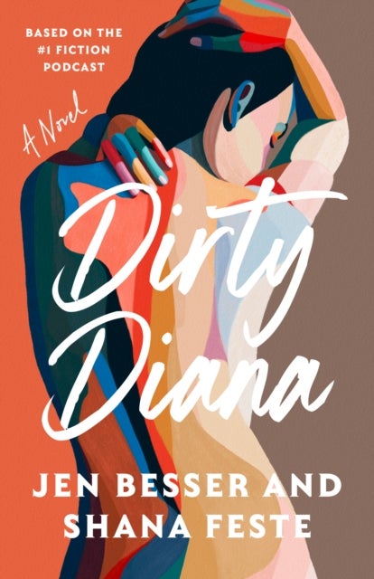 Dirty Diana - A Novel