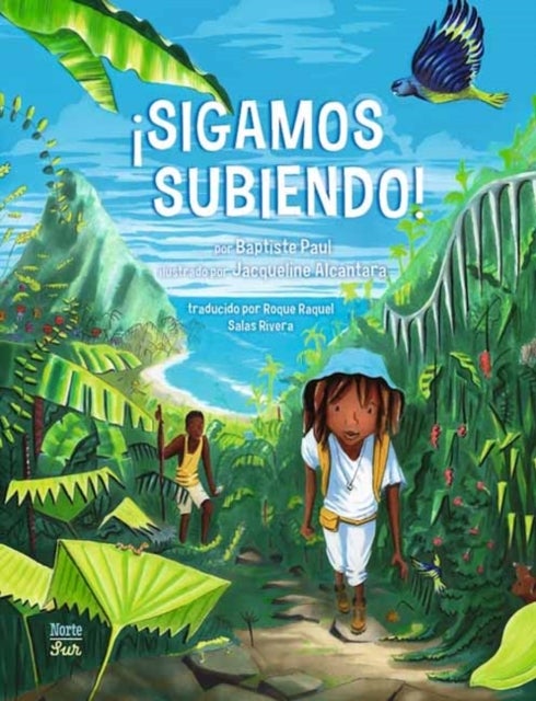 ¡Sigamos subiendo!/ Climb On!