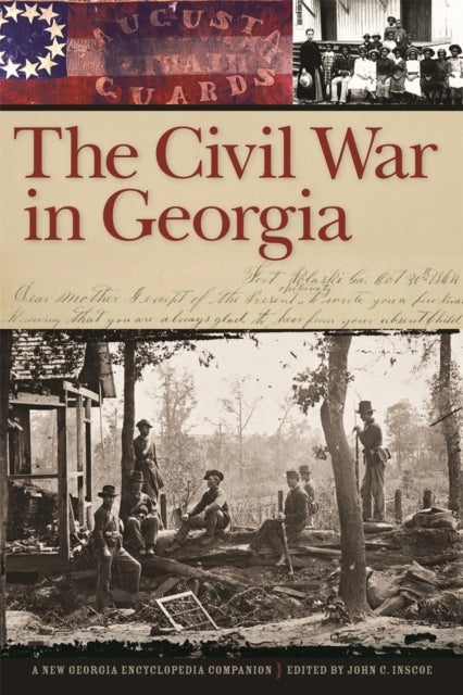 The Civil War in Georgia – A New Georgia Encyclopedia Companion - A New Georgia Encyclopedia Companion