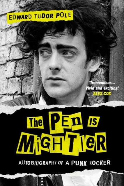 The Pen Is Mightier - Autobiography of a Punk Rocker