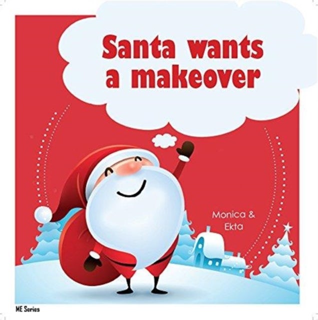 Santa Wants a Makeover