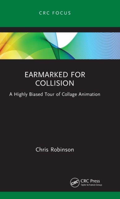 Earmarked for Collision - A Highly Biased Tour of Collage Animation