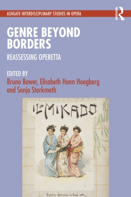 Genre Beyond Borders - Reassessing Operetta
