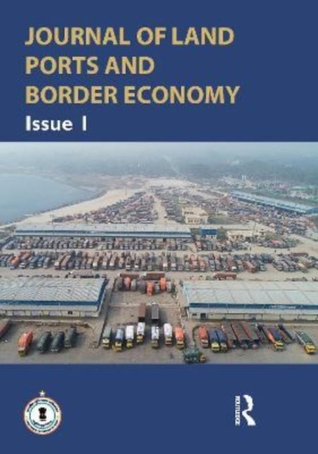 Journal of Land Ports and Border Economy - Issue I