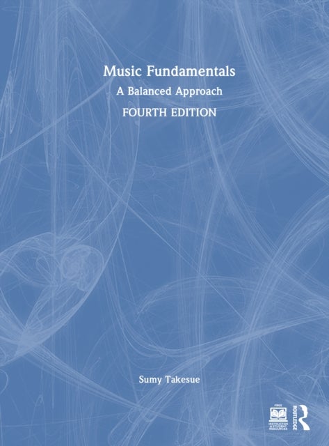 Music Fundamentals - A Balanced Approach