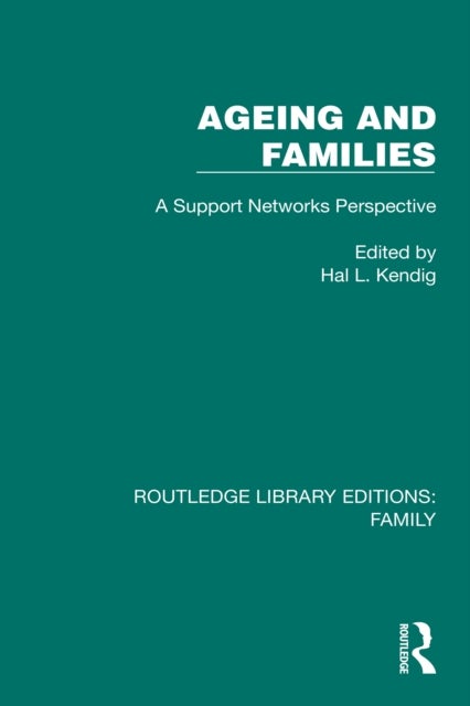 Ageing and Families - A Support Networks Perspective