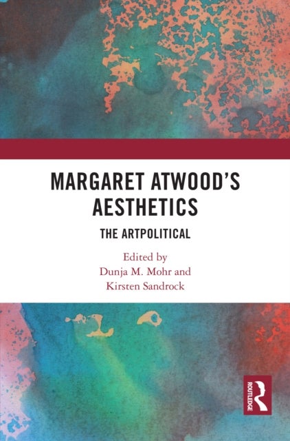 Margaret Atwood's Aesthetics - The Artpolitical