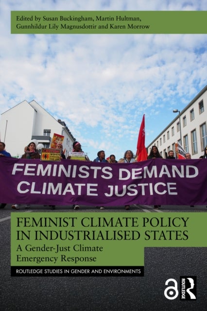 Feminist Climate Policy in Industrialised States - A Gender-Just Climate Emergency Response
