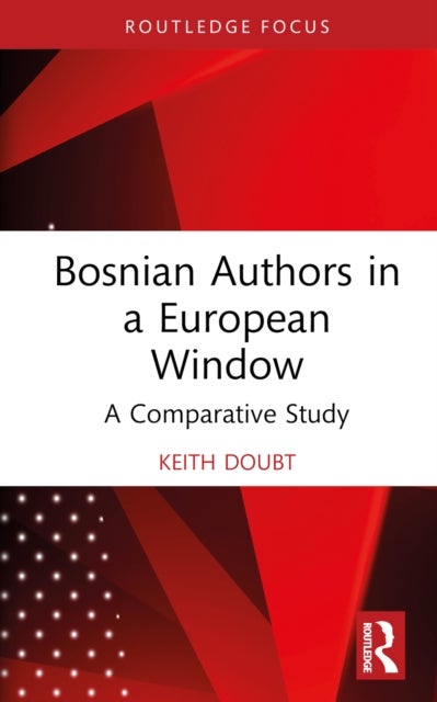 Bosnian Authors in a European Window - A Comparative Study