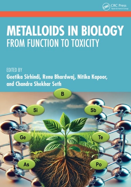 Metalloids in Biology - From Function to Toxicity