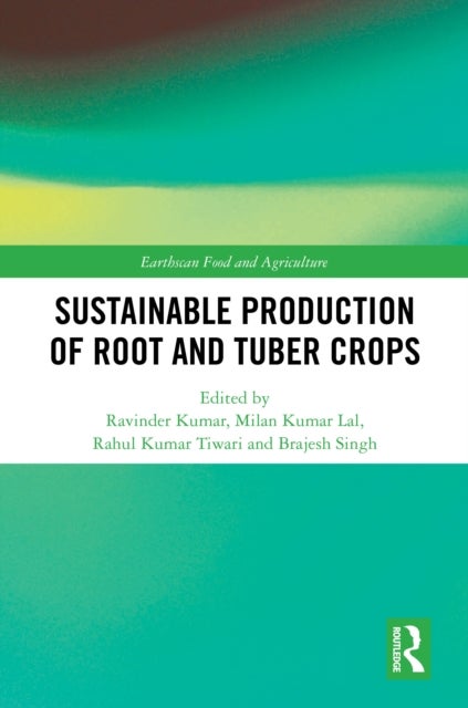 Sustainable Production of Root and Tuber Crops