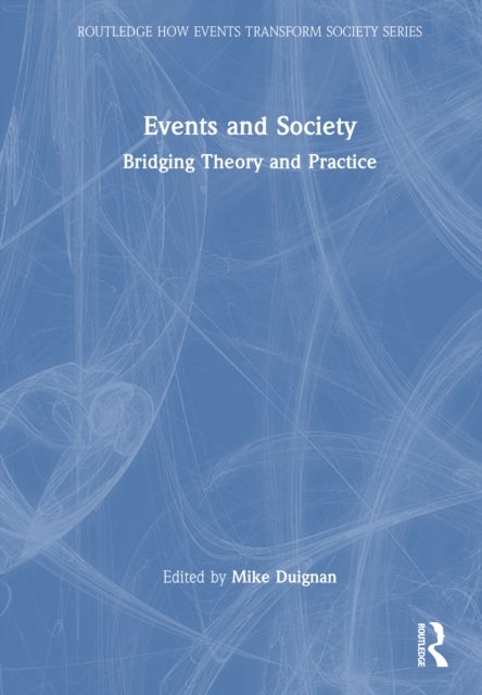 Events and Society - Bridging Theory and Practice