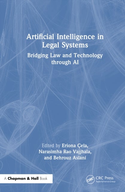 Artificial Intelligence in Legal Systems - Bridging Law and Technology through AI