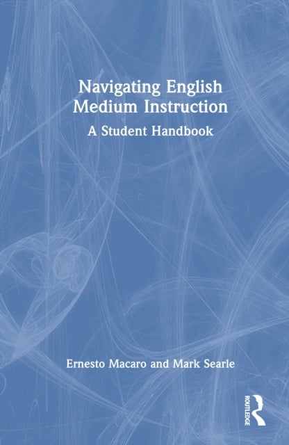 Navigating English Medium Instruction - A Student Handbook