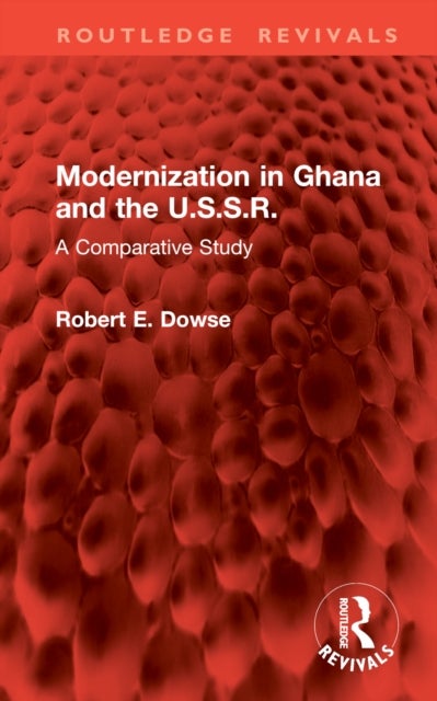 Modernization in Ghana and the U.s.s.r. - A Comparative Study