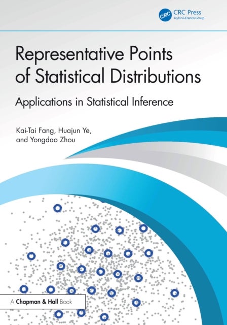 Representative Points of Statistical Distributions - Applications in Statistical Inference