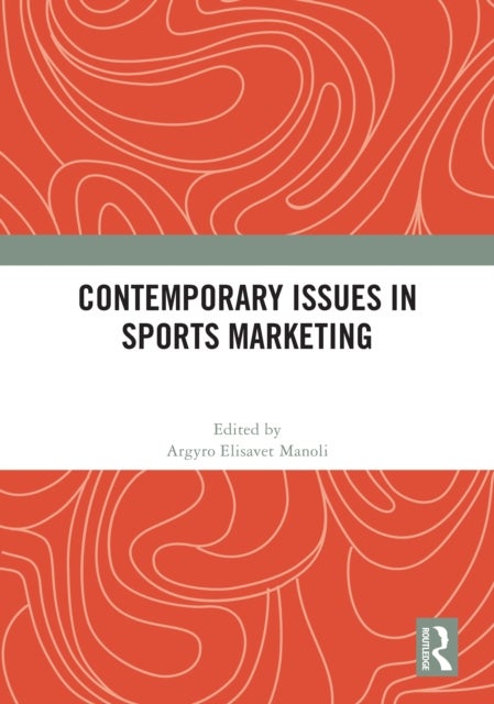 Contemporary Issues in Sports Marketing