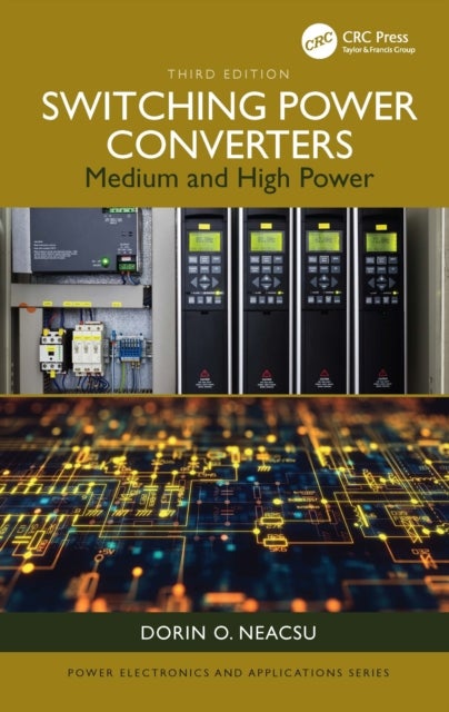 Switching Power Converters - Medium and High Power