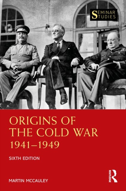 Origins of the Cold War 1941-1949