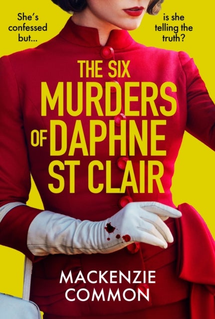 Six Murders of Daphne St Clair - a darkly witty and unputdownable debut thriller to keep you hooked in 2026