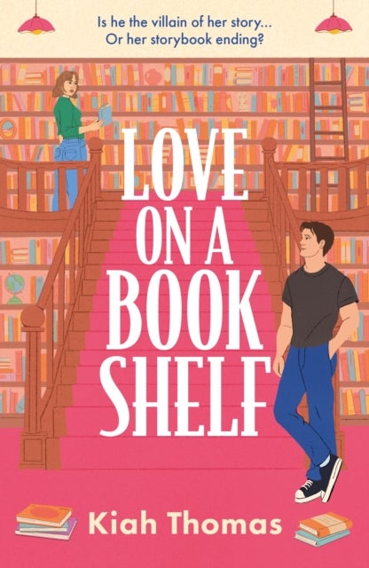 Love on a Bookshelf: A cosy bookshop is the setting for a meet-cute in this enemies-to-lovers romance - A cosy bookshop is the setting for a meet-cute in this enemies-to-lovers romance